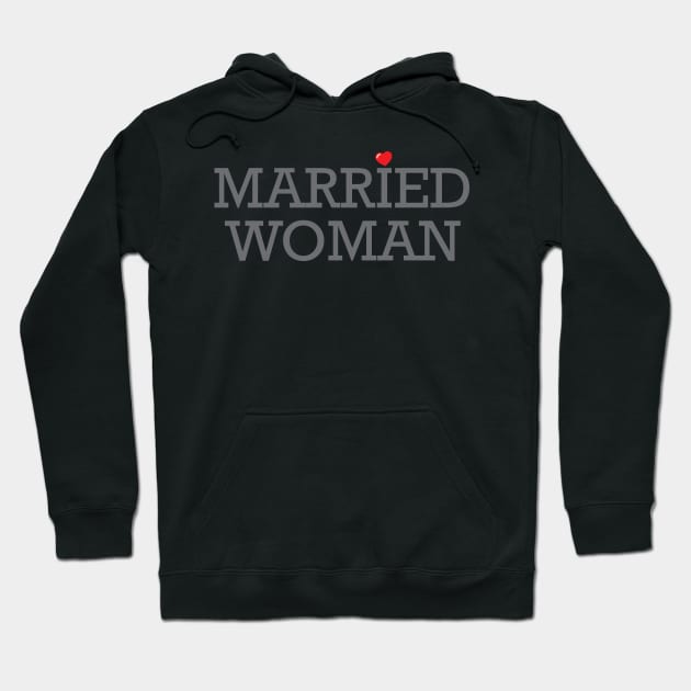 Married Woman Hoodie by Sauher